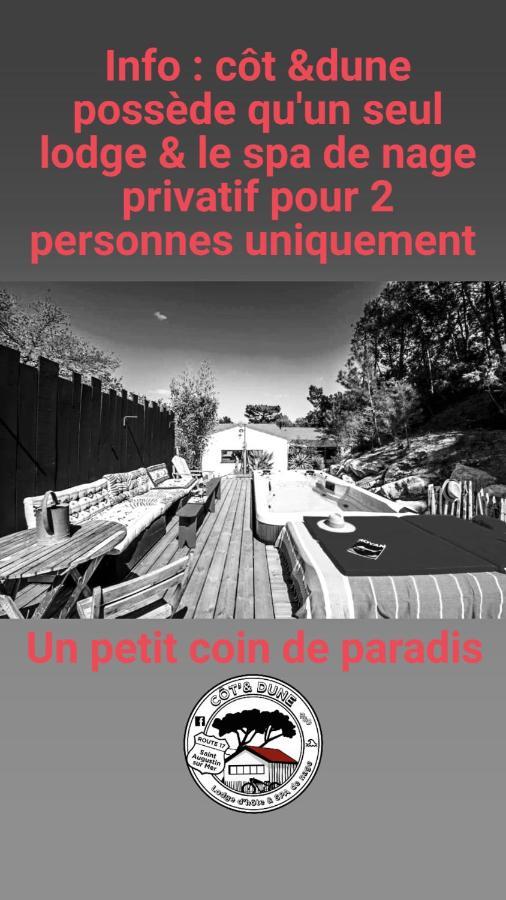 Côt'& Dune - lodge d'hôte&spa de nage Saint-Augustin (Charente-Maritime) Exterior foto